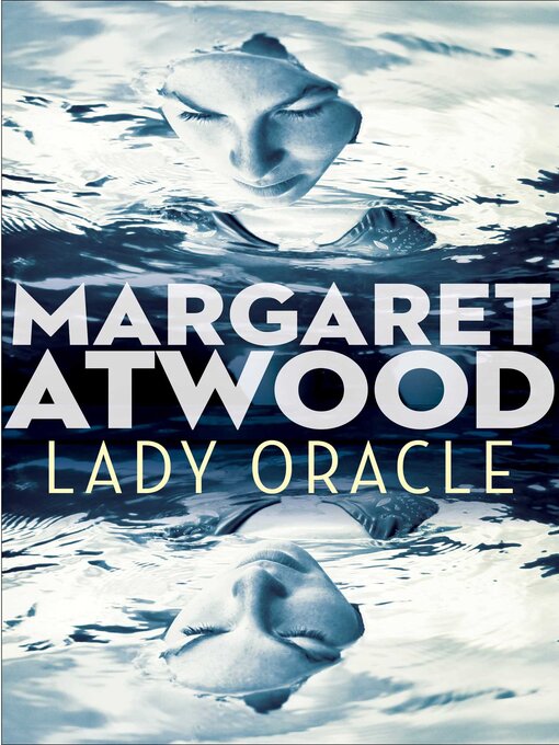 Title details for Lady Oracle by Margaret Atwood - Available